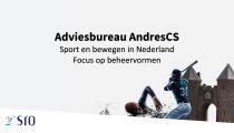 Presentatie: Sport en bewegen in Nederland - Focus op beheervormen